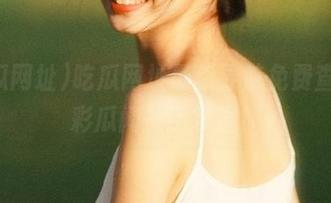 吃瓜网址最新导航免费查，精彩瓜闻一手掌握！